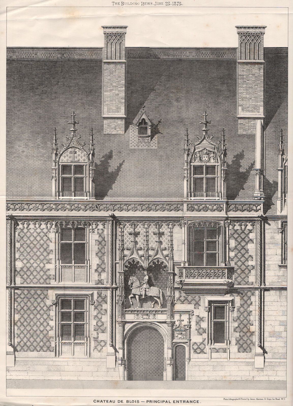 Chateau de Blois - Principal Entrance . Loir-et-Cher 1875 old antique print